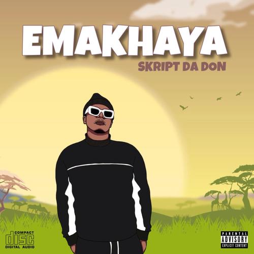 EMAKHAYA (Explicit)