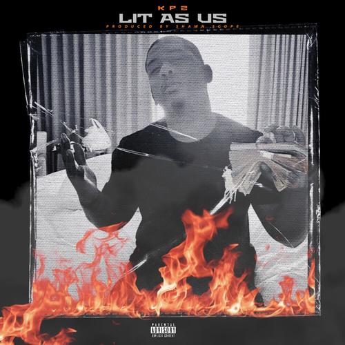 LIT AS US (Explicit)