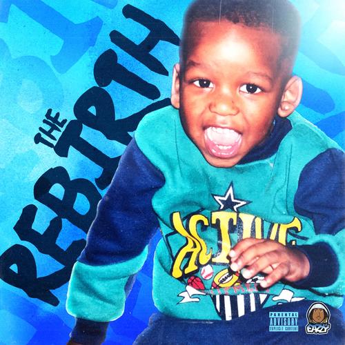 The Rebirth (Explicit)