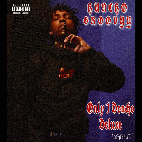 Only 1 Doncho (Deluxe) [Explicit]