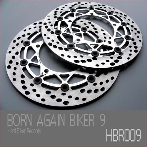 BORN AGAIN BIKER 9