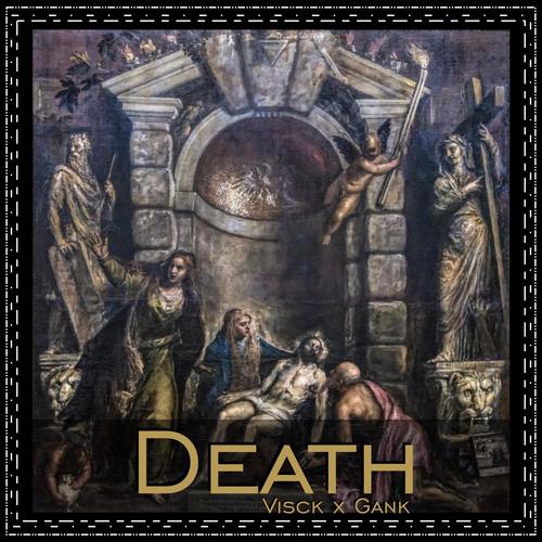 Death (feat. GANK)