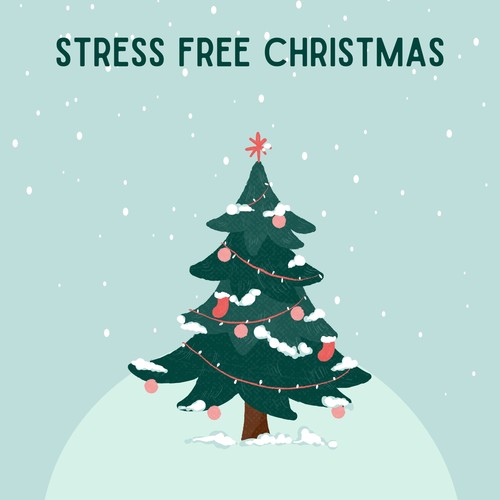 Stress Free Christmas