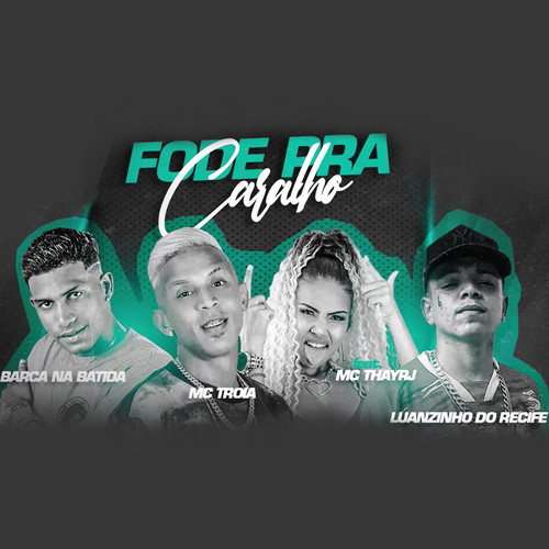 Fode pra Caralho (feat. Mc Thay RJ) (Brega Funk) [Explicit]