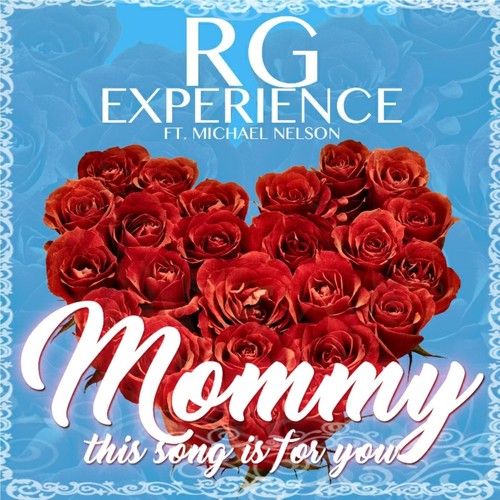 Mommy, This Song Is for You (feat. Michael Nelson)