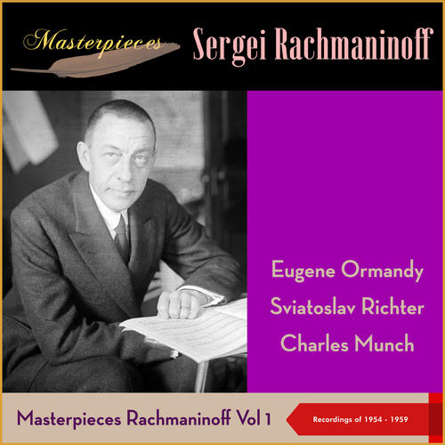 Masterpieces: Sergei Rachmaninoff, Vol. I (Recordings of 1954 - 1959)