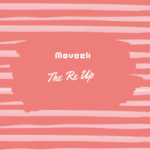 The Re Up (Explicit)