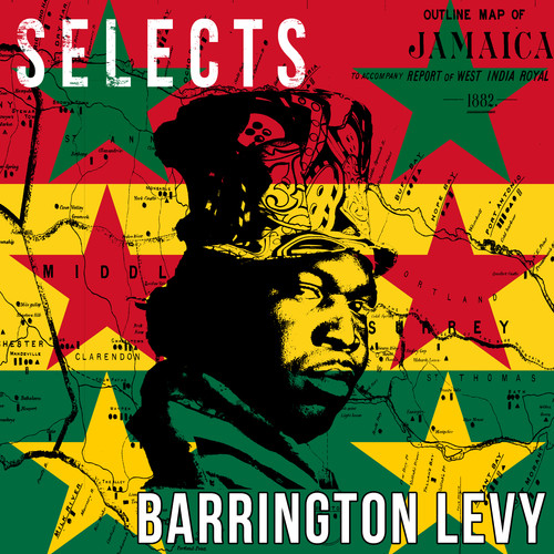 Barrington Levy Selects Reggae