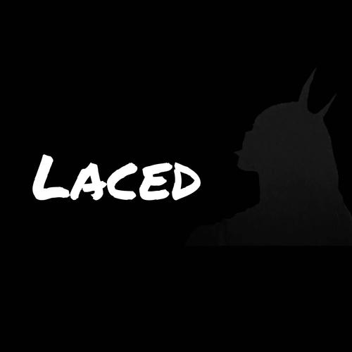 Laced (Explicit)