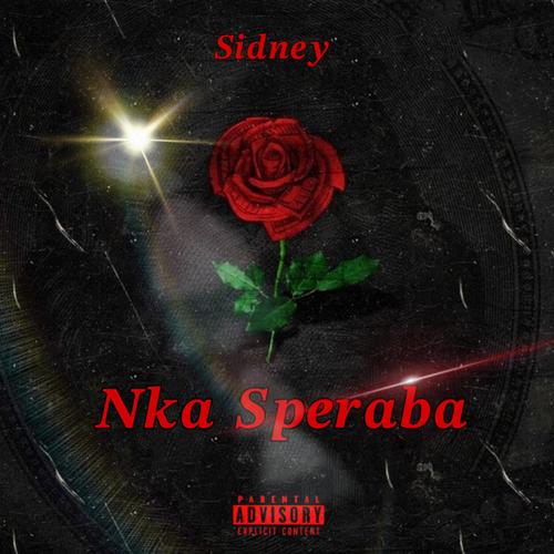 Sidney-Nka Esperaba (Explicit)