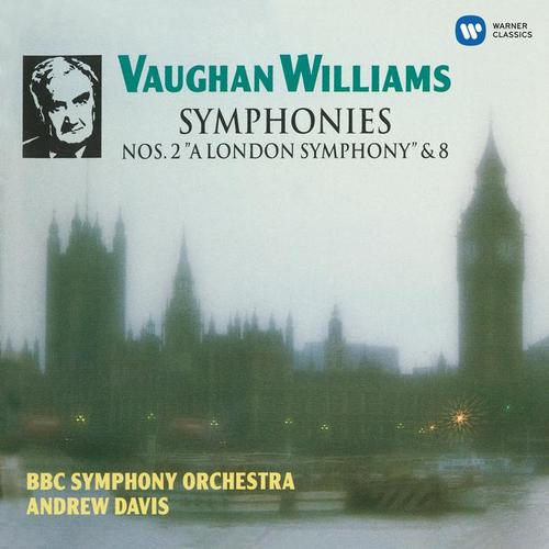 Vaughan Williams: Symphonies No. 2 