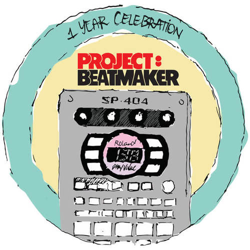 Project:Beatmaker - 1 Year Celebration Sampler