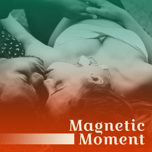 Magnetic Moment – Relaxation Jazz Music, Soothing Piano, Romantic Evening, Instrumental Sounds, Healing Guitar, Jazz for Lovers