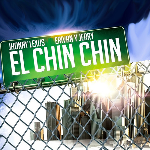 El Chin Chin (Explicit)