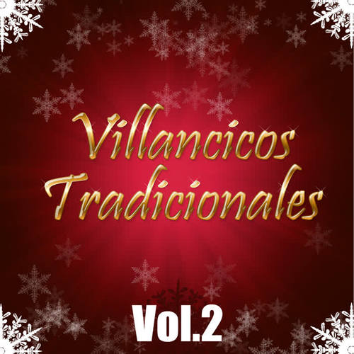 Villancicos Tradicionales (Vol. 2)