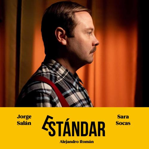 Estándar (Versión extendida) (feat. Jorge Salán)