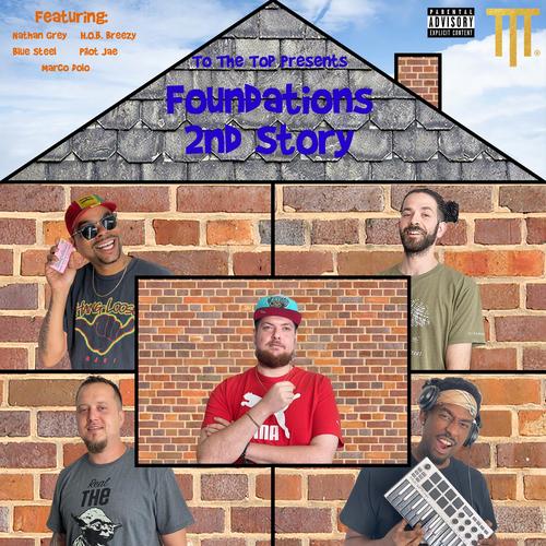 Foundations / 2nd Story (Explicit)