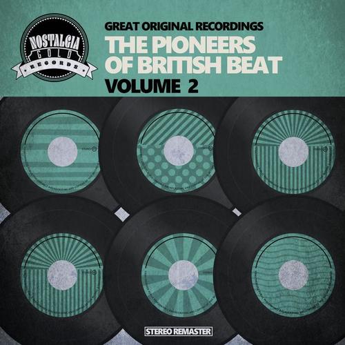 The Pioneers of British Beat - Vol. 2