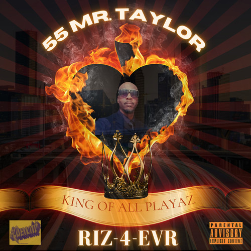 King of Al Playaz Riz-4-Evr (Explicit)