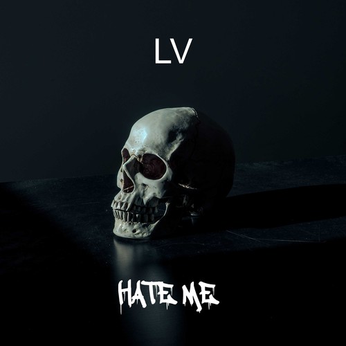 Hate Me (Explicit)