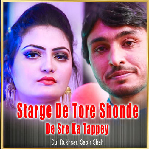 Starge De Tore Shonde De Sre Ka Tappey - Single