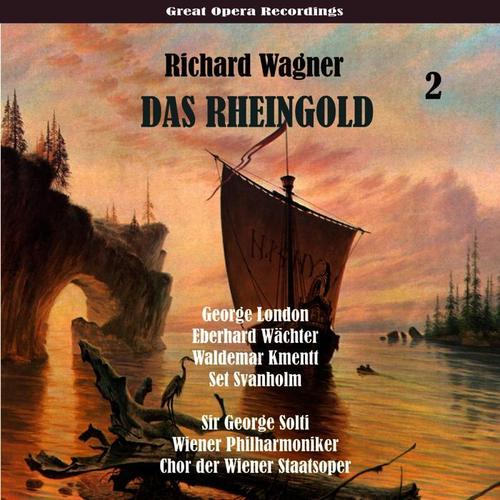 Wagner: Das Rheingold, Volume 2