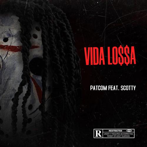 Vida Lossa (Explicit)