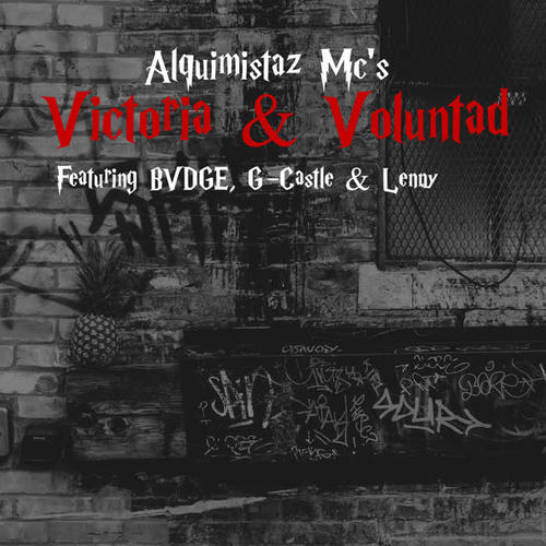 Victoria & Voluntad (Explicit)