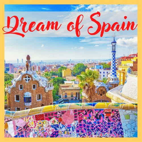 Dream of Spain