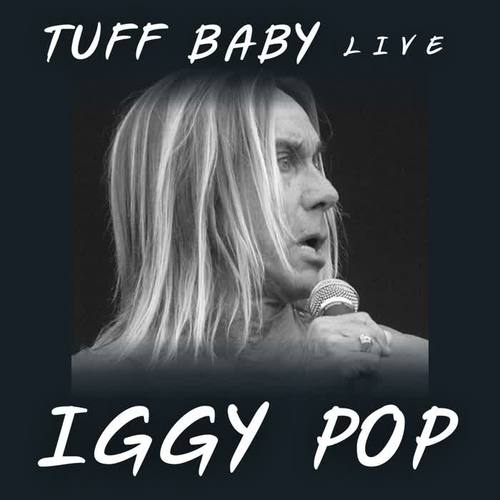 Tuff Baby: Iggy Pop