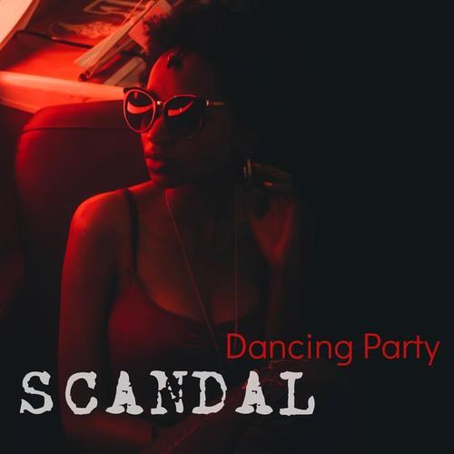 Scandal Dancing Party – Hot Party Electronic Dance House Music at the Po Pe White Café