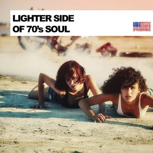 Lighter Side of '70s Soul
