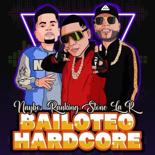 Bailoteo Hardcore (feat. Ranking Stone) [Explicit]