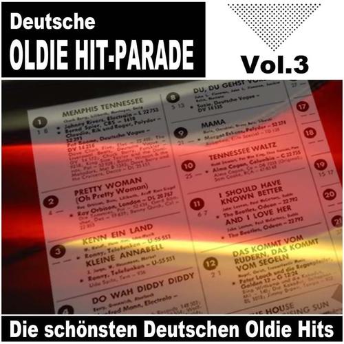 Deutsche Oldie Hit-Parade - Die schönsten Deutschen Oldie Hits (Vol.3)