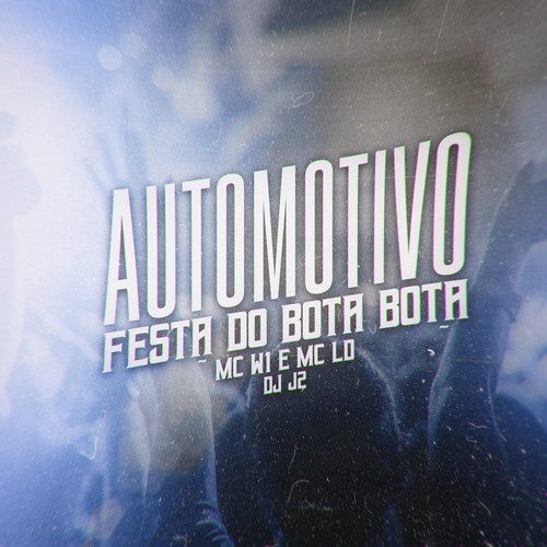 Automotivo Festa do Bota Bota (Explicit)