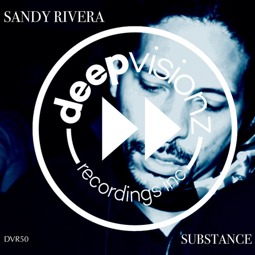 Substance (Sandy Rivera's Mix)