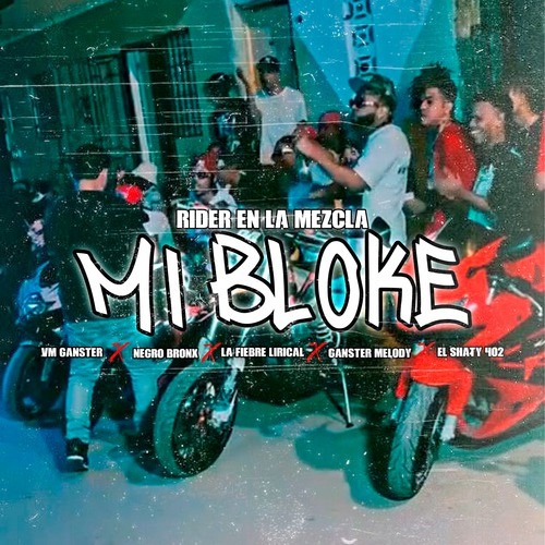 Mi Bloke (Explicit)