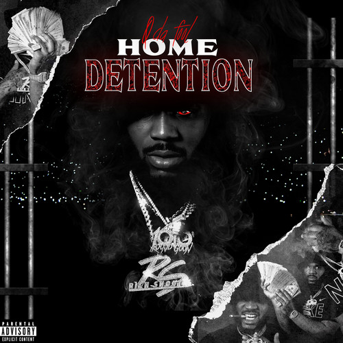 Home Detention (Explicit)