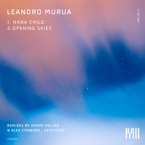 Nana Child / Opening Skies