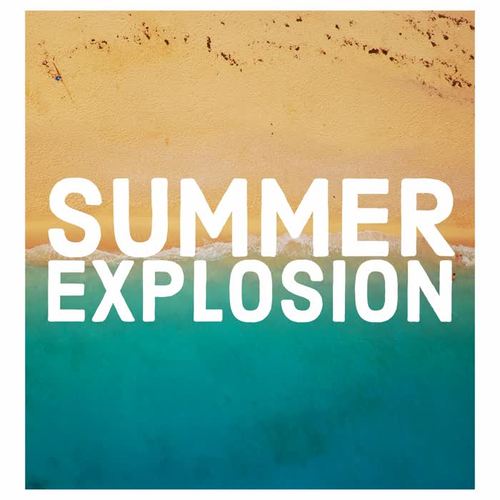 Summer Explosion