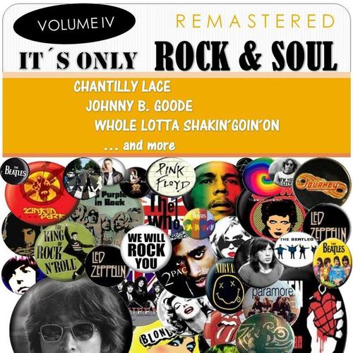 It's Only Rock & Soul, Vol. 4 (Remastered)