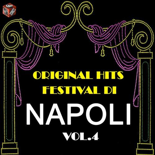 Original Hits: Festival di Napoli, Vol. 4