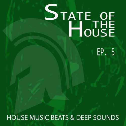 State of the House - Ep.5