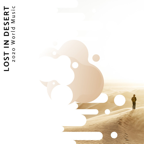 Lost In Desert - 2020 World Music