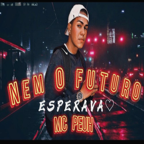 Nem o Futuro esperava (Explicit)