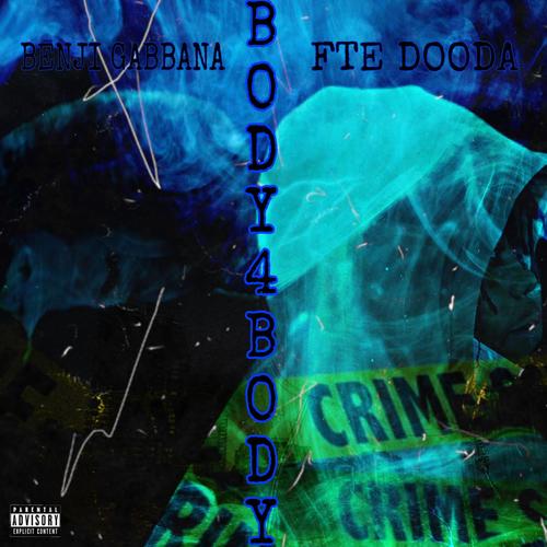 Body 4 Body (feat. Benji Gabbana) [Explicit]