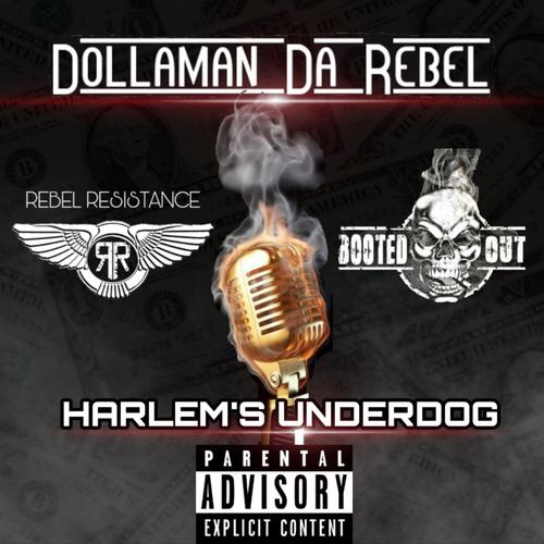 HARLEM'S UNDERDOG (Explicit)