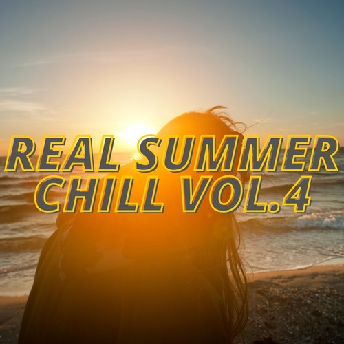 Real Summer Chill Vol.4