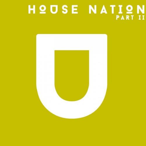 House Nation, Pt. 2