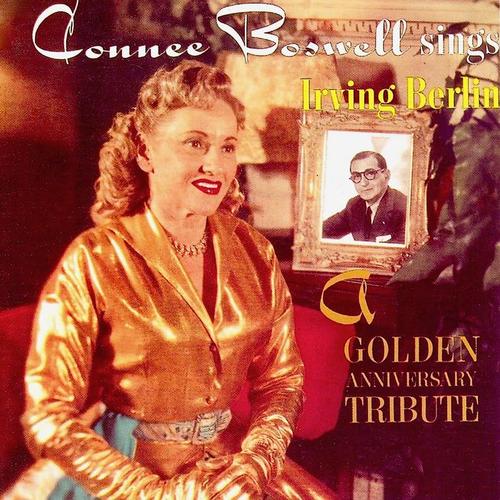 Sings Irving Berlin (A Golden Anniversary Tribute) [Remastered]